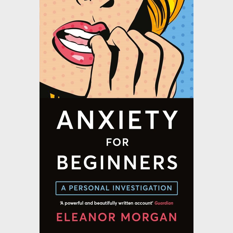 Anxiety for Beginners