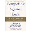 Competing Against Luck