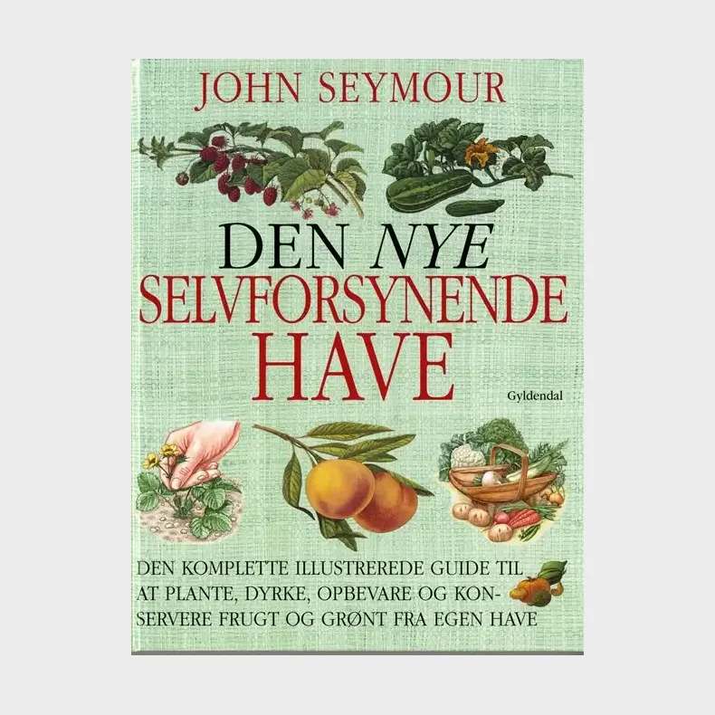  Den nye selvforsynende have