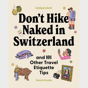 Don't Hike Naked in Switzerland
