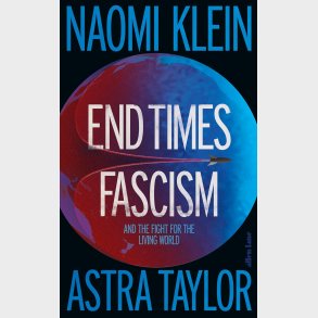 End Times Fascism