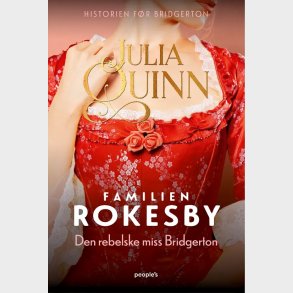 Familien Rokesby - Den rebelske miss Bridgerton