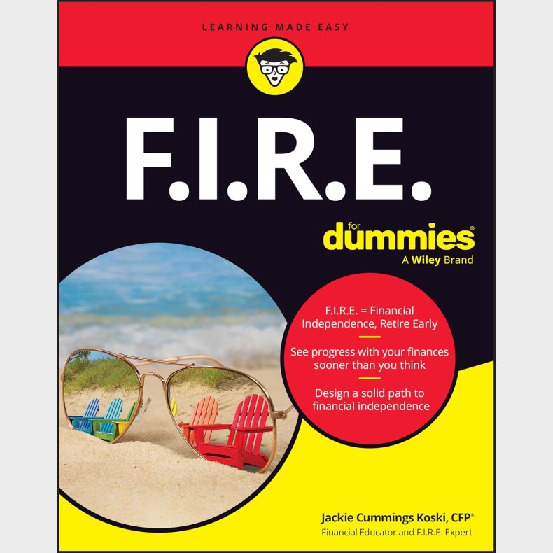 F.I.R.E. For Dummies