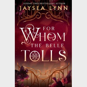 For Whom the Belle Tolls