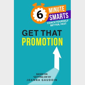 Get That Promotion