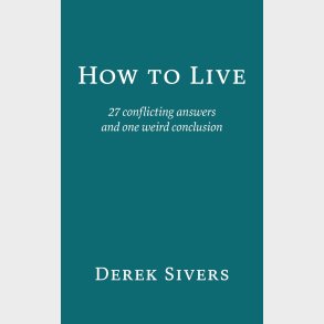 How to Live
