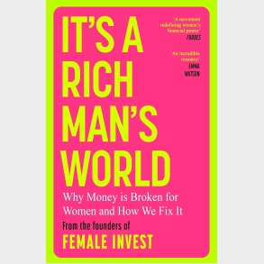 It's a Rich Man's World