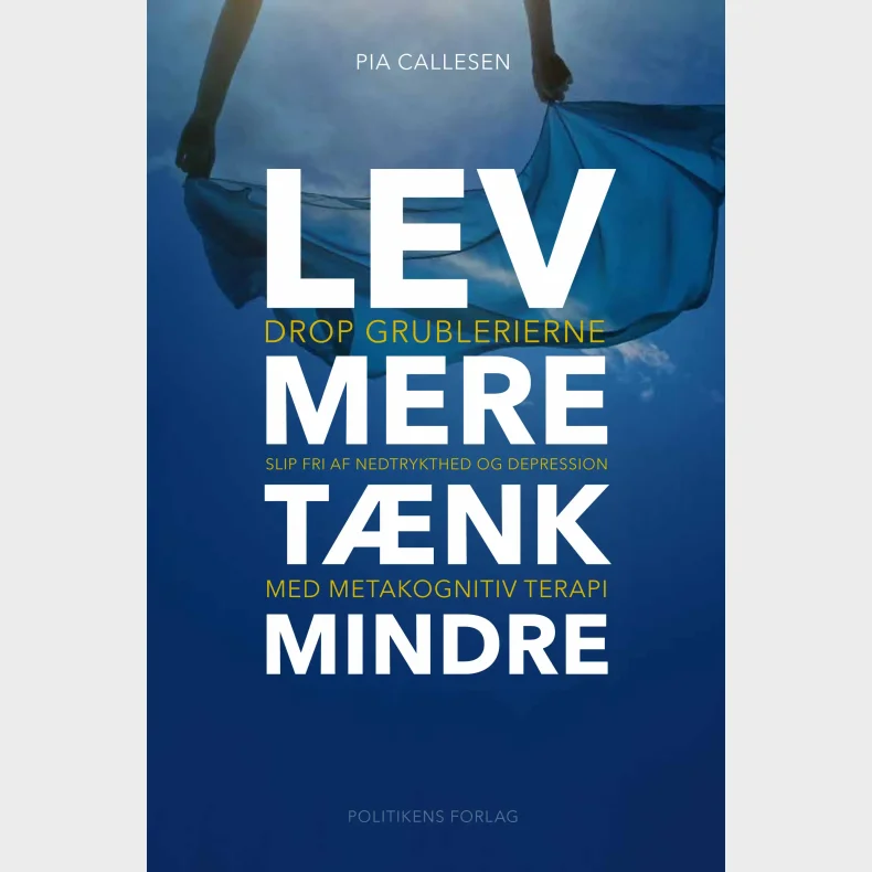  Lev mere t�nk mindre