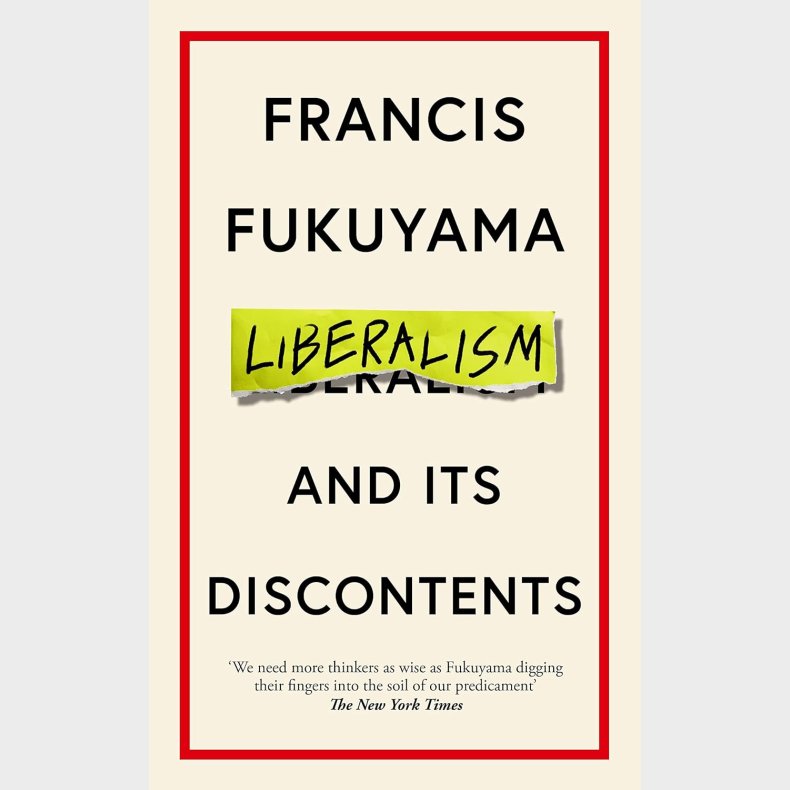 Liberalism and its Discontents