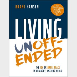 Living Unoffended