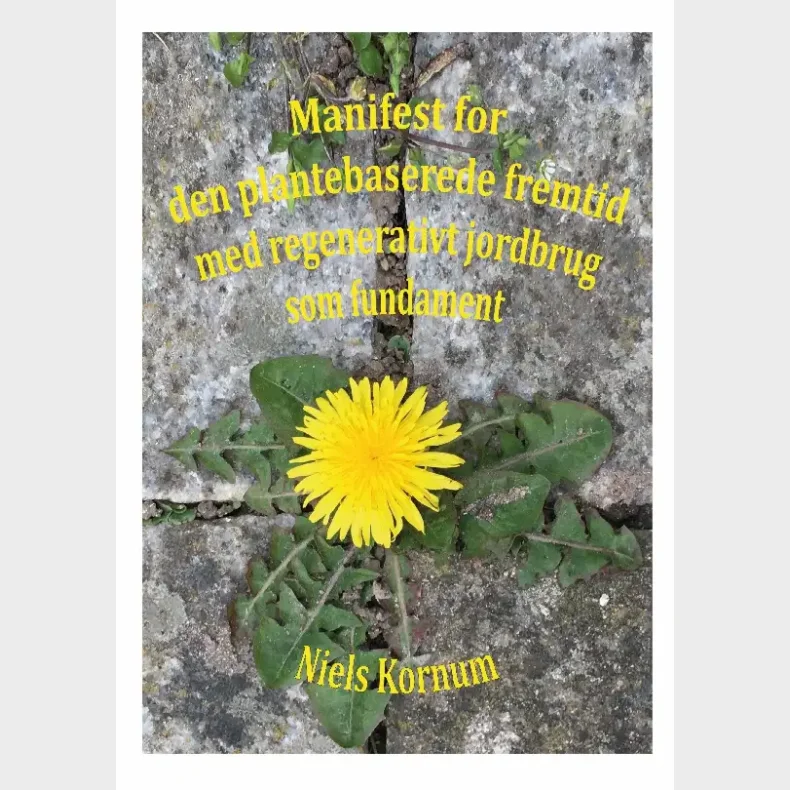 Manifest for den plantebaserede fremtid