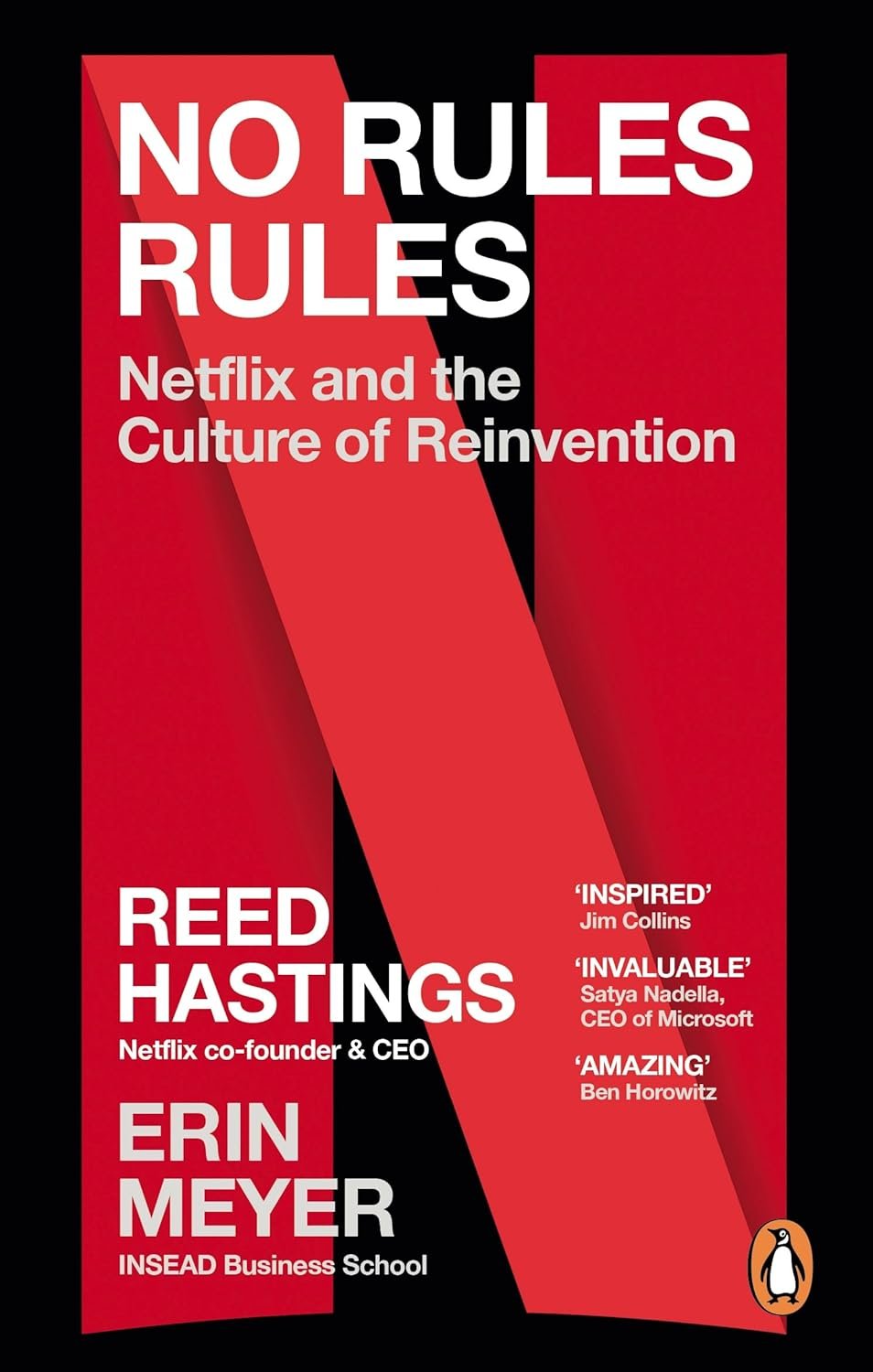 No Rules Rules: Netflix and the Culture of Reinvention - Business ...