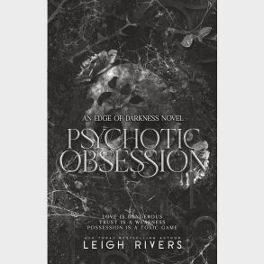 Psychotic Obsession