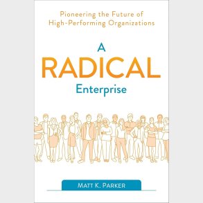 Radical Enterprise