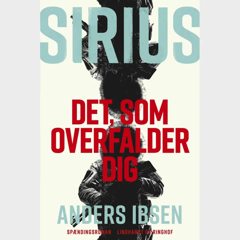 SIRIUS - Det, som overfalder dig