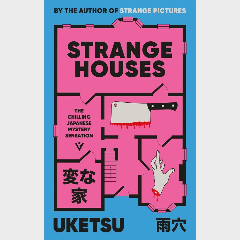 Strange Houses