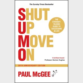 SUMO (Shut Up; Move On)