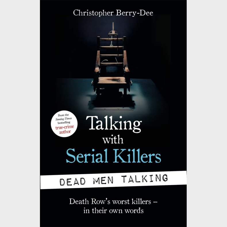Talking with Serial Killers (Dead Men Talking)