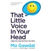 That Little Voice In Your Head