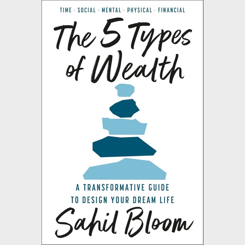 5 Types of Wealth