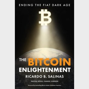 The Bitcoin Enlightenment