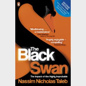  The Black Swan: The Impact of the Highly Improbable