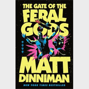 The Gate of the Feral Gods (4. Bind)