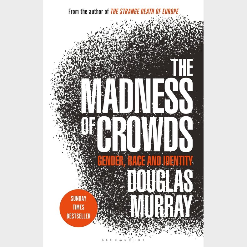 The Madness of Crowds