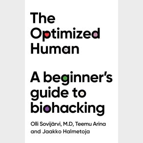 The Optimized Human