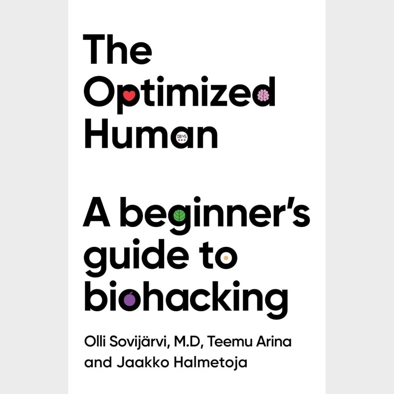 The Optimized Human