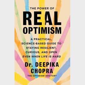 The Power of Real Optimism