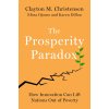 The Prosperity Paradox