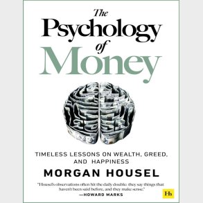 The Psychology of Money