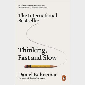 Thinking Fast and Slow