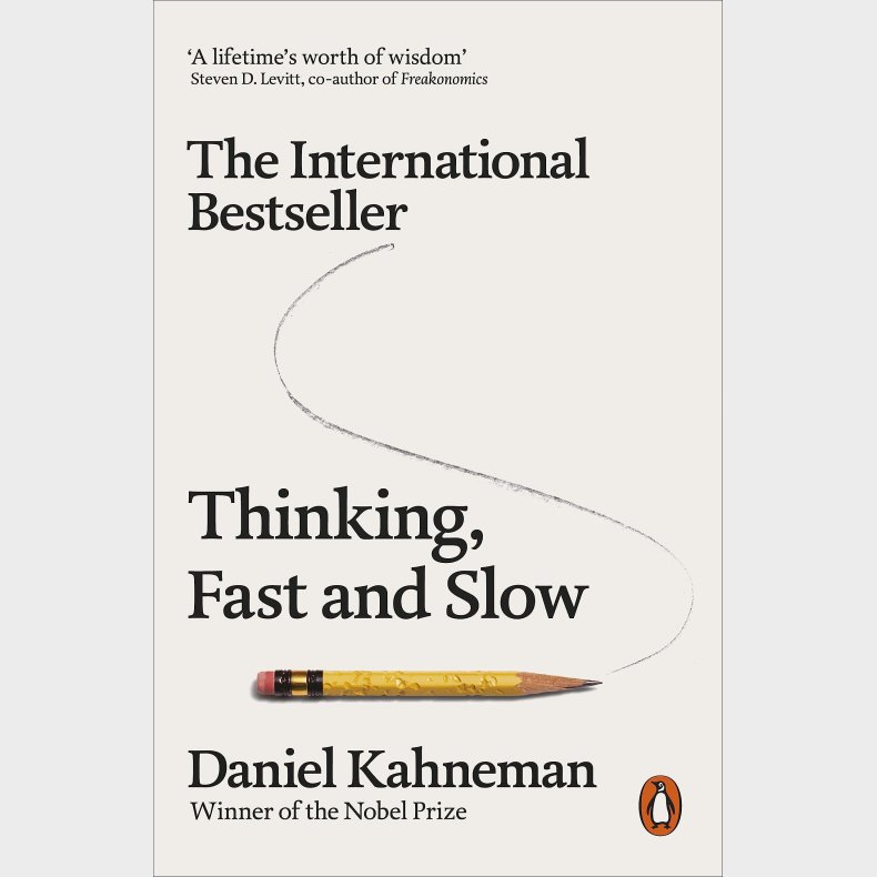 Thinking Fast and Slow