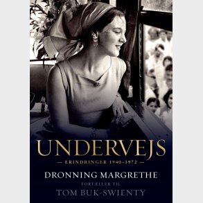 Undervejs - Dronning Margrethe